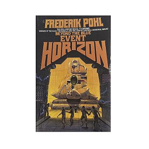 Beyond The Blue Event Horizon - Frederik Pohl