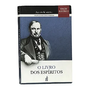 O Livro Dos Espíritos - Allan Kardec