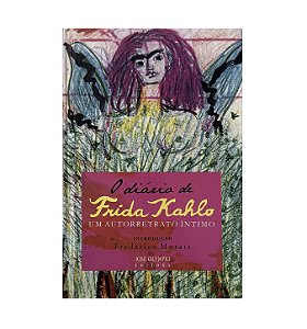 O Diário De Frida Kahlo - Frida Kahlo