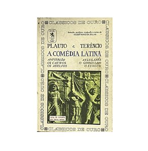 A Comédia Latina - Plauto/Terêncio