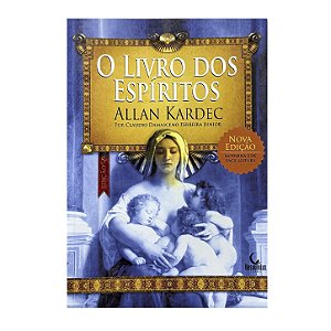 O Livro Dos Espíritos - Allan Kardec