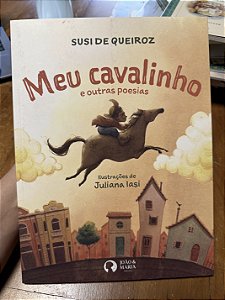 Meu Cavalinho e outras Poesias