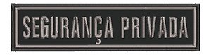 Patch Bordado Diversos Segurança Privada 20x5cm