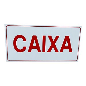 Placa de Sinalização caixa FUNDO BRANCO LETRA VERMELHA 15x30
