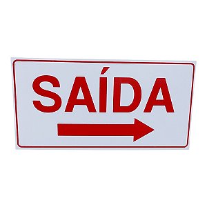 Placa de Sinalização saida seta para direita 10x30 cm