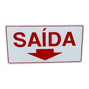 Placa de Sinalização saida seta para baixo 15x30 cm branca