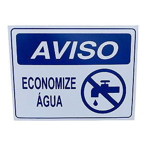 Placa de Sinalização 15x20 AVISO ECONOMIZE AGUA