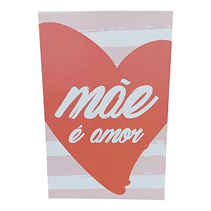 Quadro Placa Decorativa mdf 20x30 MAE É AMOR