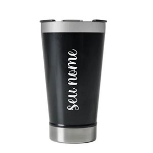 COPO TÉRMICO COM SEU NOME - 473ML - COM TAMPA E ABRIDOR