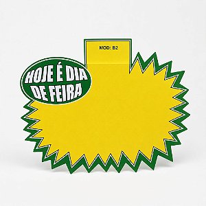 Cartaz Splash Hoje é Dia de Feira 23cm x 15cm – Modelo B2 | Papel Cartão 250g | 50 ou 100 Folhas