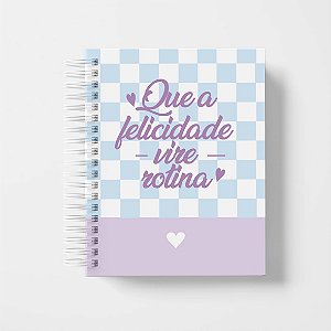 Agenda Permanente - Que a felicidade vire rotina