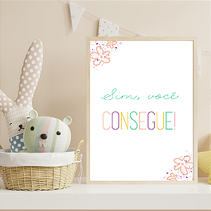 Quadro Sim Você Consegue Menina