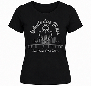 CAMISETA BABY LOOK VISCOLYCRA PRETA FEMININA CIDADE DAS MÃES