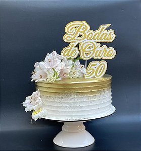 Topo de Bolo: Bodas de Ouro (50 Anos de Casamento)