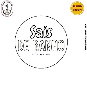 Etiqueta Sais de Banho Vinil 3x3 Cartela c/12un