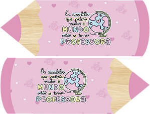 Estojo Lápis - Coleção Professores