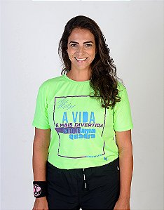 Camisa para Beachtennis em Poliamida - A Vida É Mais Divertida Dentro de Uma Quadra