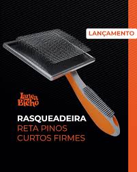 Rasqueadeira Reta com Pinos Firmes Curtos - Lança Bicho
