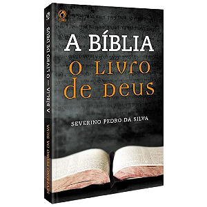 A Bíblia - O Livro De Deus