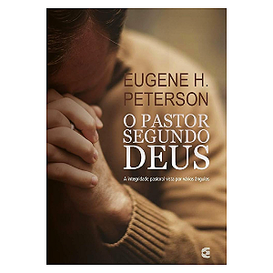 O PASTOR SEGUNDO DEUS