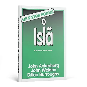 Os Fatos Sobre o Islam