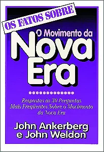 Os Fatos Sobre o Movimento da Nova Era