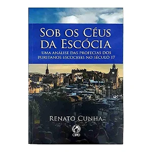 Sob os Ceus da Escocios (CPAD)