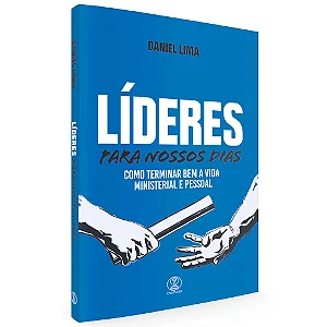 Líderes para nossos dias