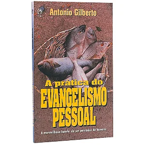 A Pratica do Evangelismo Pessoal