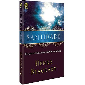 Santidade - O Plano de Deus para uma vida Abundante