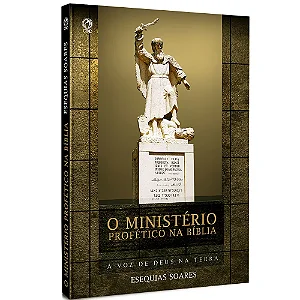 O Ministerio Profetico na Biblia