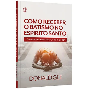 Como receber o Batismo com Espirito Santo