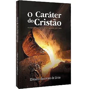 O Carater do Cristão