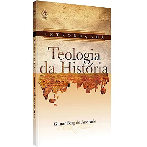 Introdução a Teologia da Historia