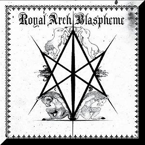 The Royal Arch Blaspheme: "II" - LP