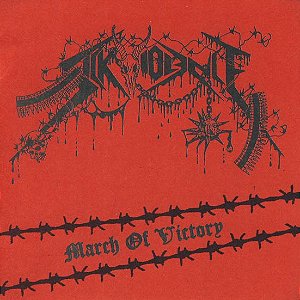 Sick Violence: March of Victory - CD