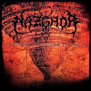 Nazghor: Through Darkness and Hell - CD