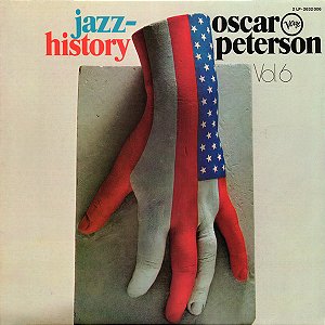 JAZZ HISTORY - OSCAR PETERSON - VOL. 6 ( 2 LPS / CAPA DUPLA)