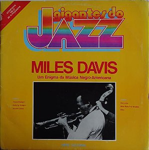 Gigantes do Jazz - Miles Davis - Um Enigma da Música Negro-Americana - Ed. especial LP + Livreto Historiográfico