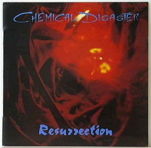 Chemical Disaster: Ressurrection - LP