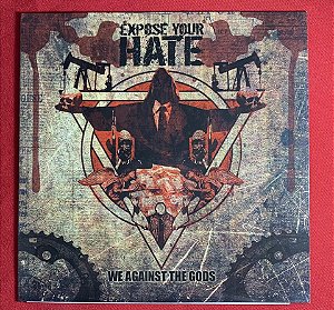 Expose Your Hate / Outset: (Brasil) – We Against The Gods / The Perfect Tool - Compacto 7" EP