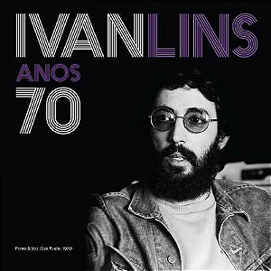 Ivan Lins: Ivan 70 - LP. Vinil 180 gr. (Re-edição Polysom). Novo lacrado.
