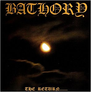 Bathory: The Return od Darkness & Evil - LP. Vinil colorido de 180gr.