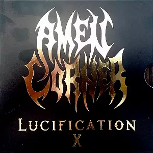 Amen Corner: Lucification X - Slipcase CD