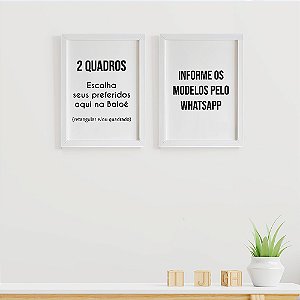 2 Quadros da Loja - Retangular e/ou Quadrado