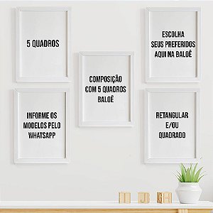 5 Quadros da Loja - Retangular e/ou Quadrado