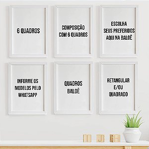 6 Quadros da Loja - Retangular e/ou Quadrado