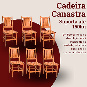Kit com 6 Cadeiras Rústicas Canastra em Madeira Maciça de Demolição