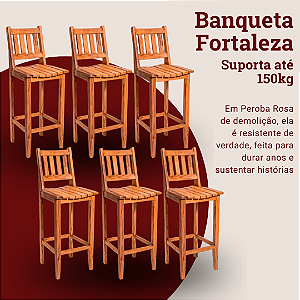 Kit com 6 Banquetas Rústicas Fortaleza em Madeira de Demolição