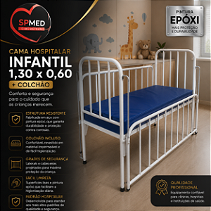 Cama Hospitalar Infantil 1,30 x 0,60 + Colchão